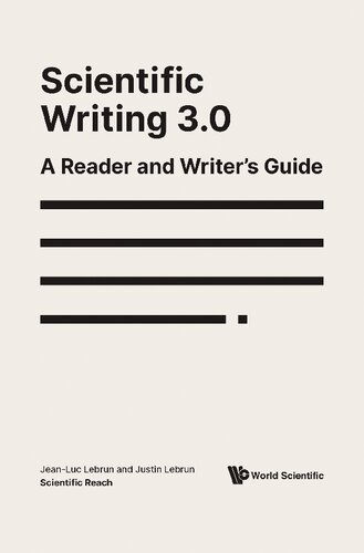 Scientific writing 3.0 : a reader and writer's guide