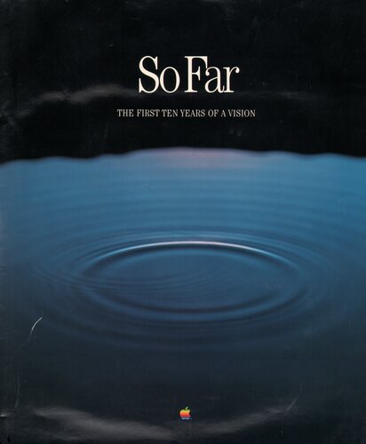 So Far: The First Ten Years Of A Vision