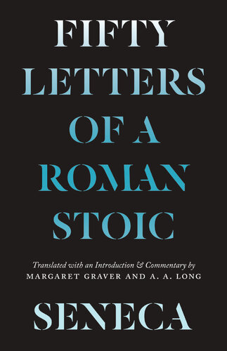 Fifty Letters of a Roman Stoic
