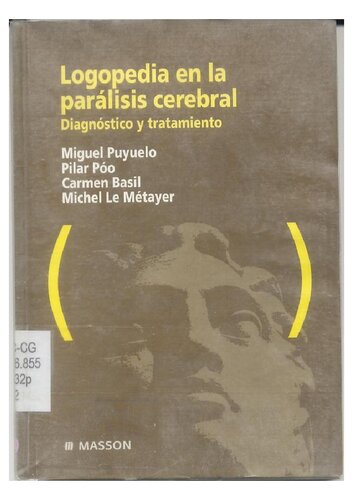 Logopedia en la parálisis cerebral : diagnóstico y tratamiento