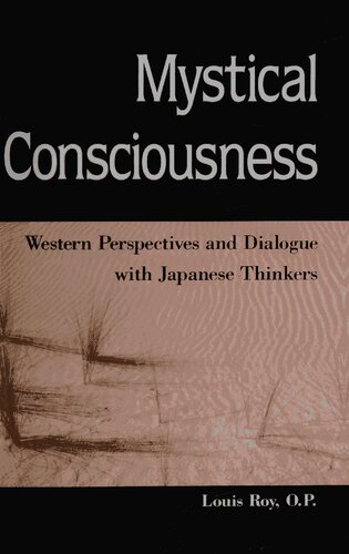 Mystical consciousness: Western perspectives and dialogue with Japanese thinkers