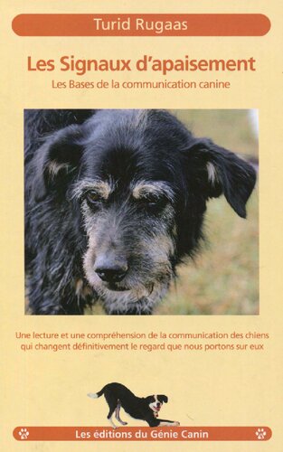 Les signaux d'apaisement : Les bases de la communication canine