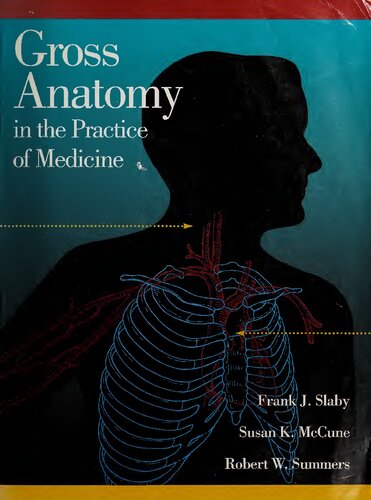Gross anatomy in the practice of medicine
