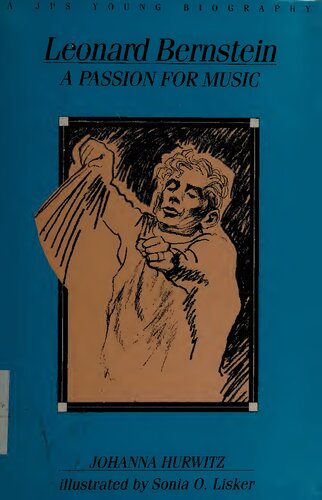 Leonard Bernstein: A Passion for Music