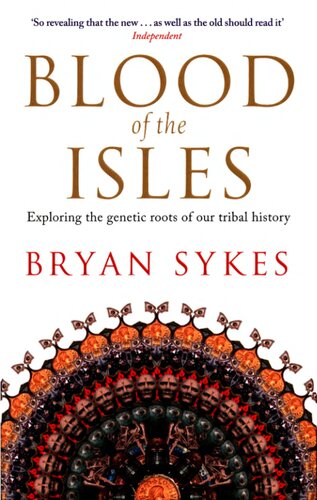 Blood of the Isles: Exploring the Genetic Roots of our Tribal History
