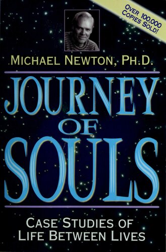 Journey of Souls - Case Studies of Life Between Lives