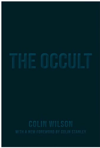 The Occult: The Ultimate Book for Those Who Would Walk with The Gods