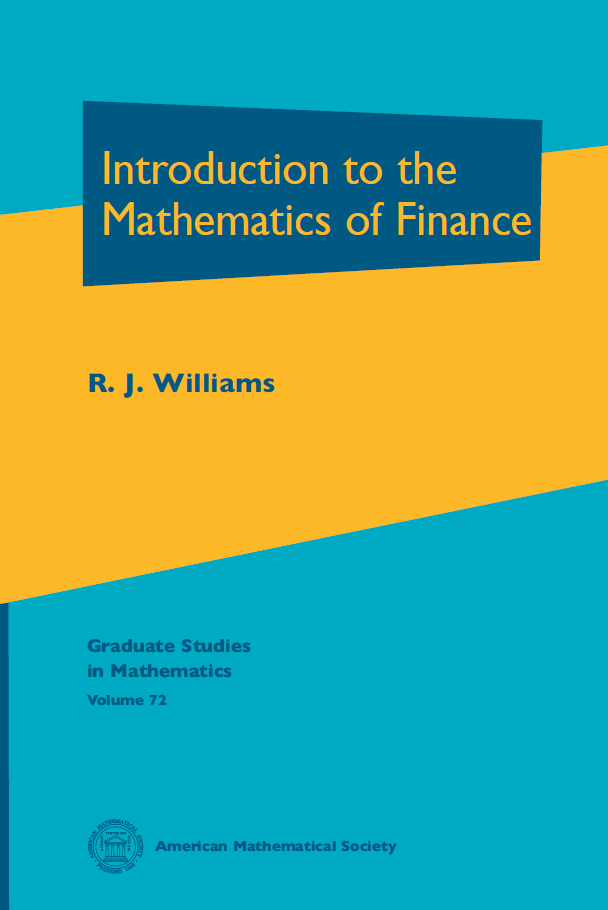 Introduction to the Mathematics of Finance