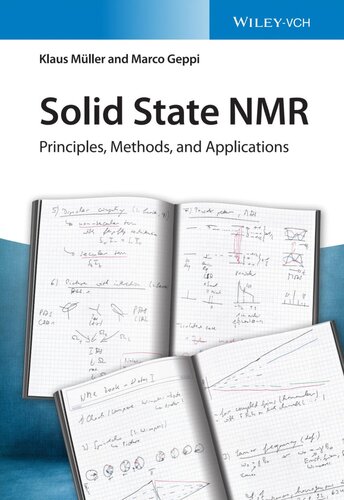 Solid State NMR: Principles, Methods, and Applications
