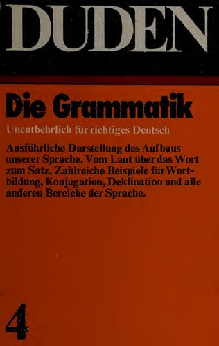 Duden. Band 4 : Grammatik.