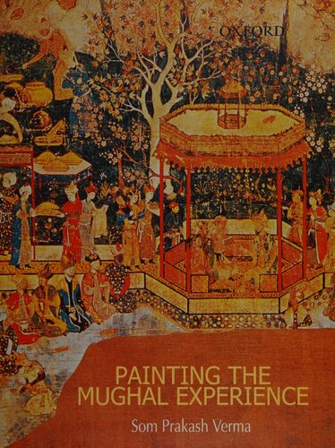 Painting the Mughal Experience