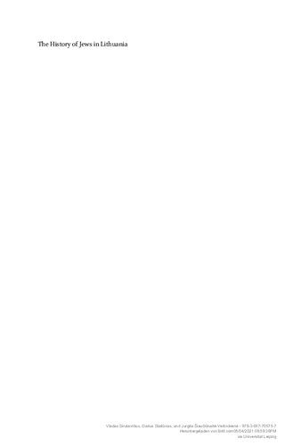 The History of Jews in Lithuania From the Middle Ages to the 1990s