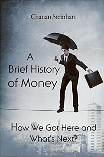 A Brief History of Money