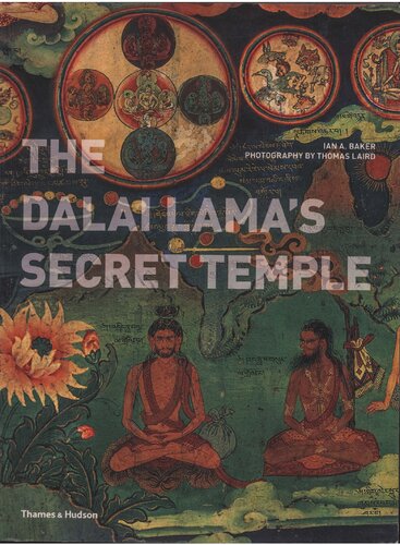 The Dalai Lama's Secret Temple: Tantric wall paintings from Tibet