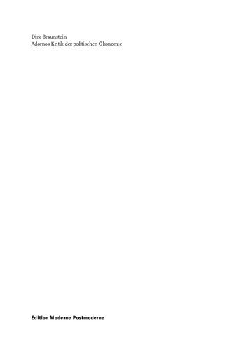Adornos Kritik der politischen Ökonomie