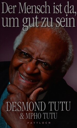 Der Mensch ist da, um gut zu sein