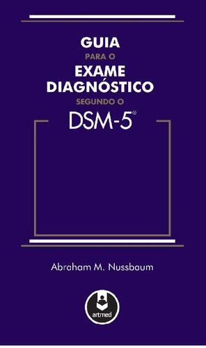 Guia para o Exame Diagnóstico Segundo o DSM-5