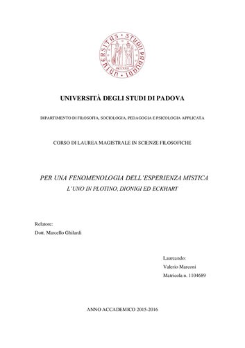 Per una fenomenologia dell'esperienza mistica. L'Uno in Plotino, Dionigi ed Eckhart
