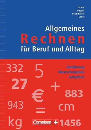 Allgemeines Rechnen für Beruf und Alltag/Arbeitsheft