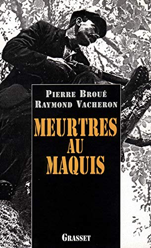 Meurtres au maquis (Documents Français) (French Edition)