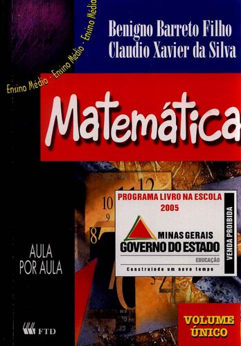 MATEMÁTICA AULA POR AULA (Ensino Médio Volume Único)