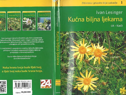 Kućna biljna ljekarna, sv. 1 (A - Kad)