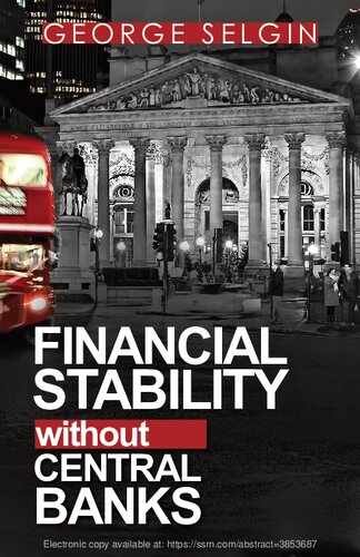 Financial Stability without Central Banks