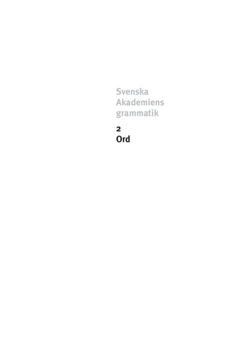 Svenska Akademiens grammatik - 2. Ord
