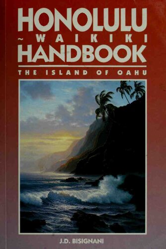 Honolulu and Waikiki Handbook: The Island of Oahu