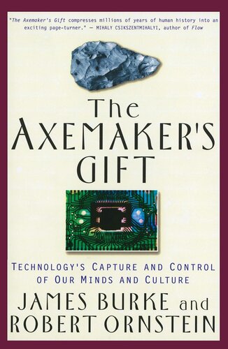 The Axemaker's Gift: A Double-Edged History of Human Culture