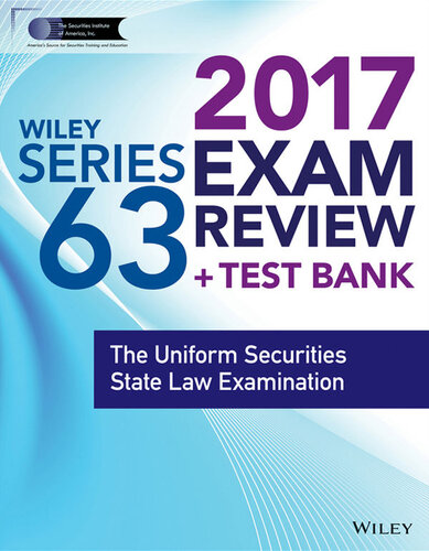Wiley Finra Series 63 Exam Review 2017: The Uniform Securities Sate Law Examination