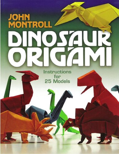 Dinosaur Origami (Dover Origami Papercraft)