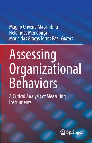 Assessing Organizational Behaviors: A Critical Analysis of Measuring Instruments