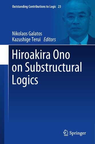 Hiroakira Ono on Substructural Logics