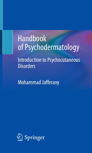 Handbook of Psychodermatology: Introduction to Psychocutaneous Disorders