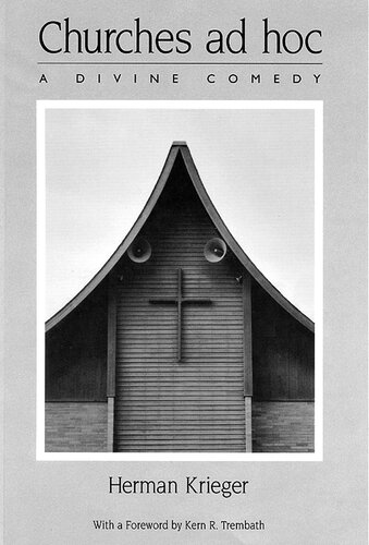 churches ad hoc: a divine comedy