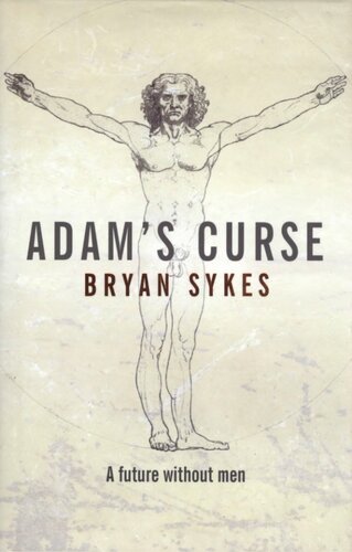 Adam's Curse: A Future without Men