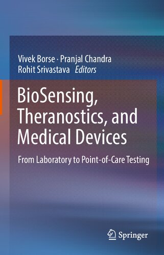 BioSensing, Theranostics, and Medical Devices: From Laboratory to Point-of-Care Testing