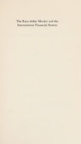 The Euro-Dollar Market and the International Financial System