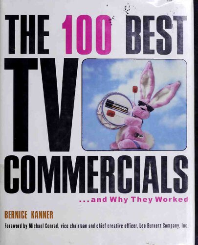 100 Best TV Commercials: And Why They Worked