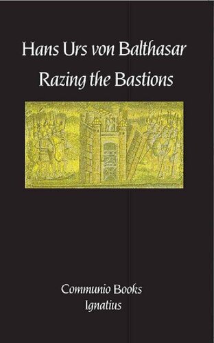 Razing the Bastions: On the Church in This Age