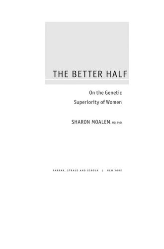 The Better Half: On the Genetic Superiority of Women
