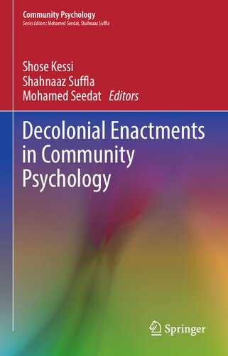 Decolonial Enactments in Community Psychology: Decoloniality in the Global South