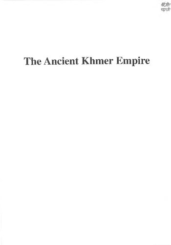 The Ancient Khmer Empire