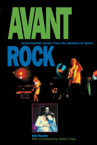 Avant Rock: Experimental Music from The Beatles to Bjork