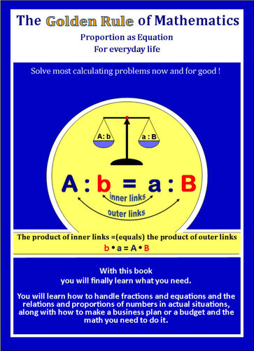The Golden Rule of Mathematics