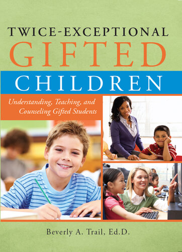 Twice-Exceptional Gifted Children