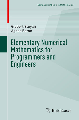 Elementary Numerical Mathematics for Programmers and Engineers