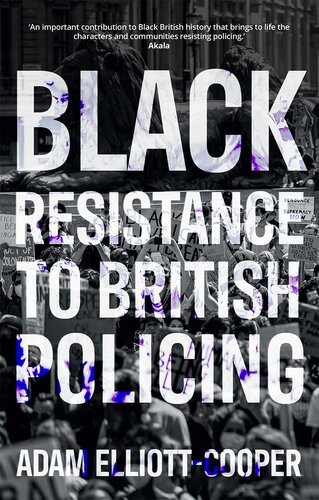Black resistance to British policing