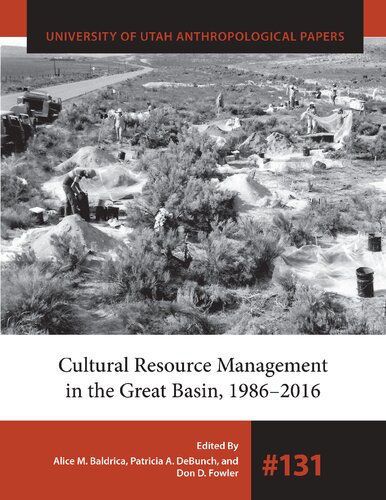 Cultural Resource Management in the Great Basin 1986–2016